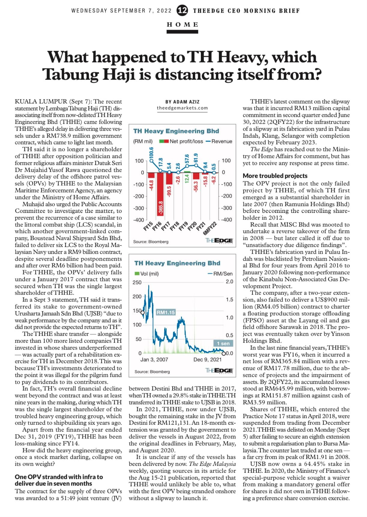 May be an image of text that says "WEDNESDAY SEPTEMBER 2022 THEEDGE CEO MORNING BRIEF HOME KUALA LUMPUR What happened to ΤΗ Heavy, which Tabung Haji is distancing itself from? recent Heavy Engineering profit/loss -Revenue million capital ended Selangor completion Minis- Mor investigate 400 failed becoming Heavy Engineering Bhd 200 THHE RM1.15 two-ycar Sourpe Boomberg 2021 incurreda bought under UJSB, million against weight? darling, collapse for was awarded 1:49 venture OPybeing stranded without slipway launch conversion excrcisc."